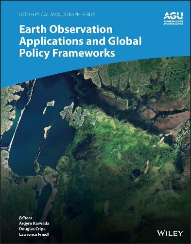 Cover image for Earth Observation Applications and Global Policy Frameworks