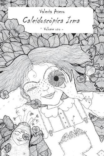 Cover image for Caleidoscopica Irma - Volume uno