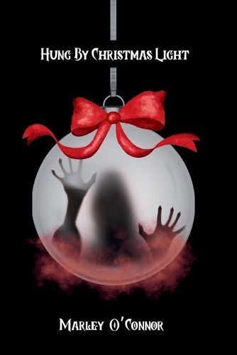 Cover image for Hung By Christmas Light