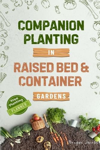 Cover image for Companion Planting in Raised Bed and Container Gardens