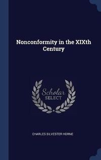 Cover image for Nonconformity in the Xixth Century