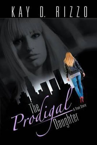 Cover image for The Prodigal Daughter: A True Story