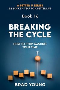 Cover image for Breaking The Cycle