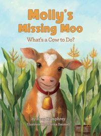 Cover image for Molly's Missing Moo: What's a Cow to Do?