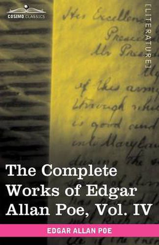 Cover image for The Complete Works of Edgar Allan Poe, Vol. IV (in Ten Volumes): Tales