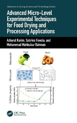 Cover image for Advanced Micro-Level Experimental Techniques for Food Drying and Processing Applications