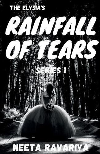 Cover image for The Elysia's Rainfall of Tears Series 1