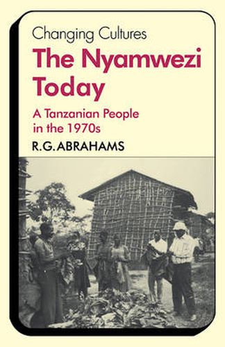 Cover image for The Nyamwezi Today: A Tanzanian People in the 1970s