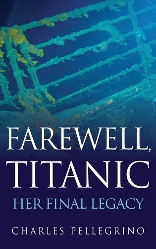 Cover image for Farewell, Titanic