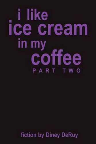 Cover image for I Like Ice Cream in My Coffee