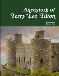 Cover image for Ancestors of Terry Lee Tilton