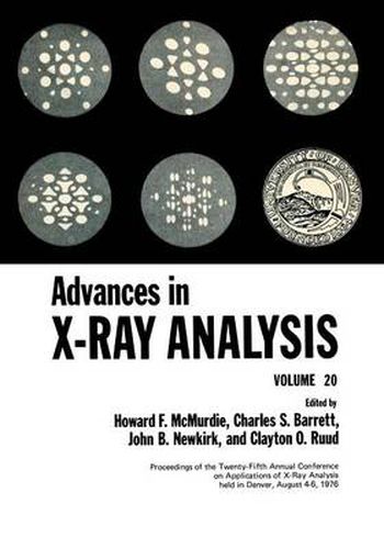 Cover image for Advances in X-ray Analysis: Volume 20