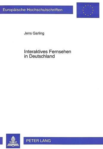 Cover image for Interaktives Fernsehen in Deutschland
