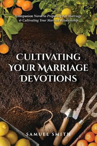 Cover image for Cultivating Your Marriage Devotions