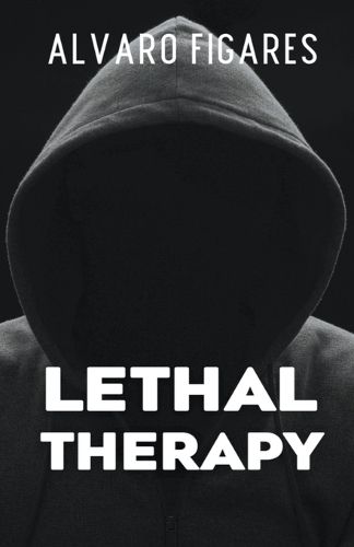 Cover image for Lethal Therapy