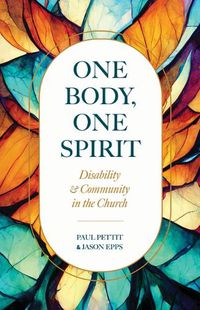 Cover image for One Body, One Spirit