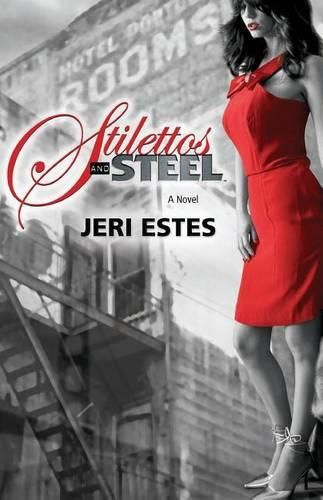 Cover image for Stilettos and Steel