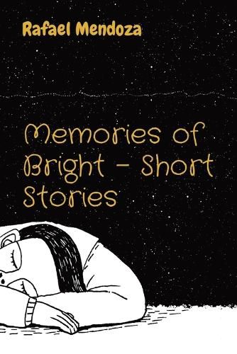 Cover image for Memories of Bright - Short Stories