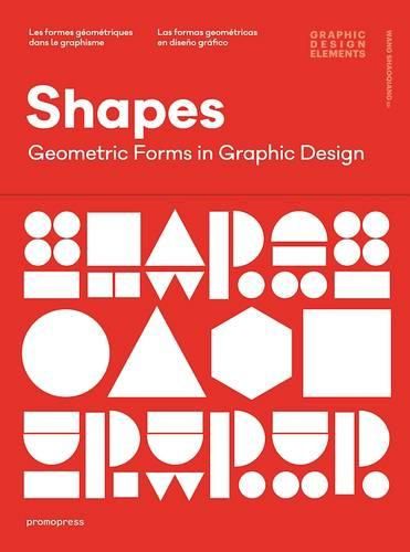 Cover image for Shapes: Geometric Forms in Graphic Design