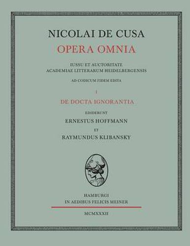 Nicolai de Cusa Opera omnia / Nicolai de Cusa Opera omnia. Volumen I.