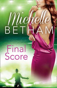 Cover image for Final Score: The Beautiful Game