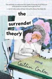 Cover image for The Surrender Theory: Poems