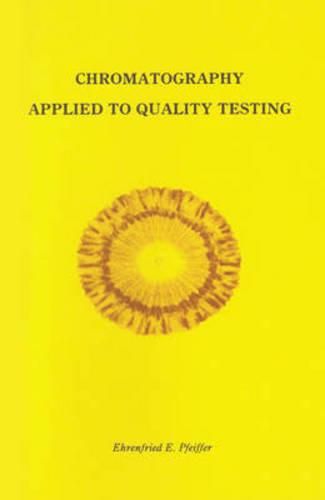 Cover image for Chromatography Applied to Quality Testing