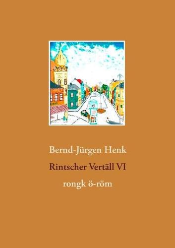 Cover image for Rintscher Vertall VI: rongk oe-roem