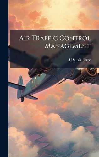 Cover image for Air Traffic Control Management