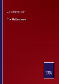 Cover image for The Heidenmauer