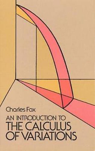 Cover image for An Introduction to the Calculus of Variations