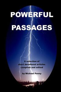 Cover image for Powerful Passages: A selection of short devotional articles