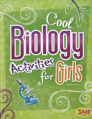 Cool Biology Activities for Girls