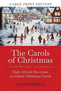 Cover image for The Carols of Christmas (Large Print Edition)