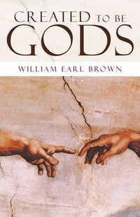 Cover image for Created to Be Gods