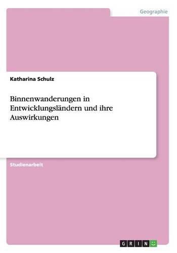 Cover image for Binnenwanderungen in Entwicklungslandern und ihre Auswirkungen