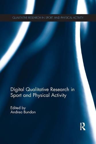 Cover image for Digital Qualitative Research in Sport and Physical Activity