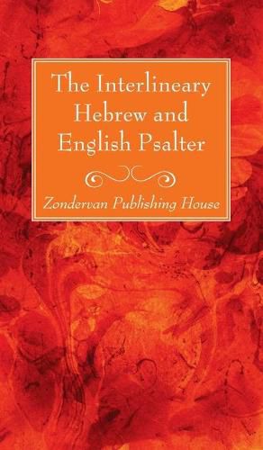 Cover image for The Interlineary Hebrew and English Psalter