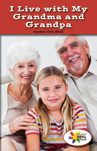 Cover image for I Live with My Grandma and Grandpa