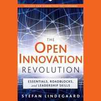 Cover image for The Open Innovation Revolution Lib/E