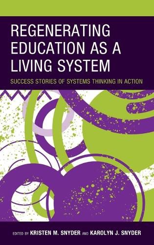 Cover image for Regenerating Education as a Living System