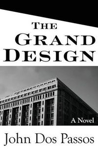 Cover image for The Grand Design: A Novel