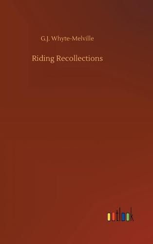 Riding Recollections