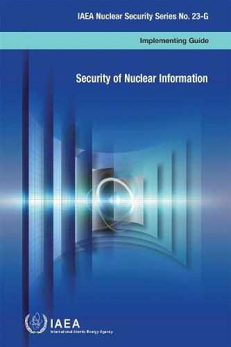 Security of nuclear information: implementing guide