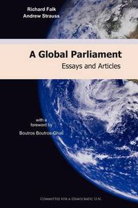 Cover image for A Global Parliament: Essays and Articles