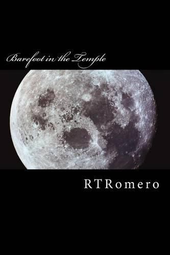 Cover image for Barefoot in the Temple: Poetry of RTRomero