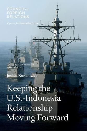 Cover image for Keeping the U.S.-Indonesia Relationship Moving Forward