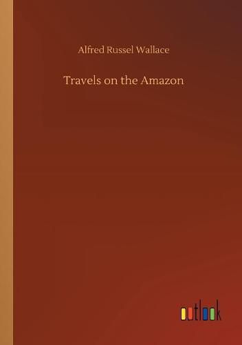 Cover image for Travels on the Amazon