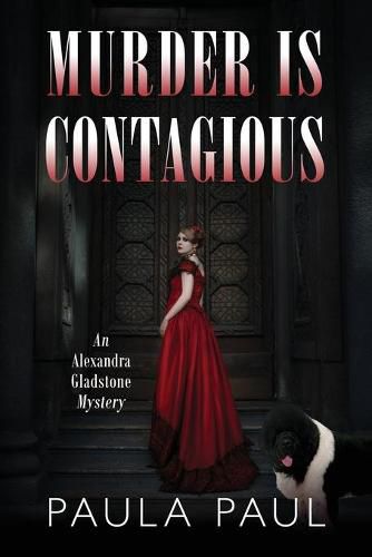 Cover image for Murder Is Contagious: An Alexandra Gladstone Mystery