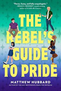 Cover image for The Rebel's Guide to Pride